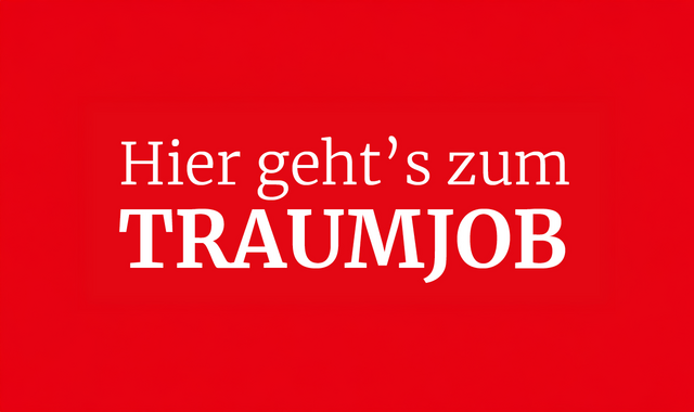 Text-Kachel "Hier gehts zum Traumjob"